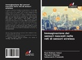 Cover: Immaginazione dei sensori nascosti nelle reti di sensori wireless - Edizioni Sapienza