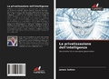 Cover: La privatizzazione dell'intelligenza - Edizioni Sapienza