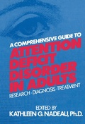 Cover: A Comprehensive Guide To Attention Deficit Disorder In Adults - Routledge