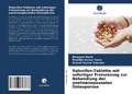 Cover: Raloxifen-Tablette mit sofortiger Freisetzung zur Behandlung der postmenopausalen Osteoporose - Verlag Unser Wissen