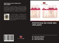 Cover: Protocole de Pose Des Implants - Editions Notre Savoir