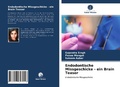 Cover: Endodontische Missgeschicke - ein Brain Teaser - Verlag Unser Wissen