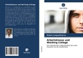Cover: Arbeitsklasse und Working College - Verlag Unser Wissen
