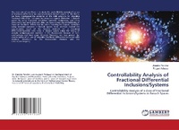 Enlarge image Cover: Controllability Analysis of Fractional Differential Inclusions/Systems - LAP Lambert Academic Publishing