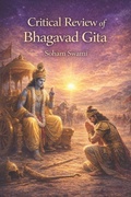 Cover: Critical Review of Bhagavad Gita - Sayambhati Publication