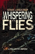 Cover: The Whispering of the Flies - 2 Feet Entertainment