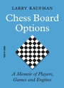Cover: Chess Board Options - Simon + Schuster LLC