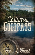 Cover: Callum's Compass: Journey to Love (Love, Hope, and Faith) - Love, Hope, and Faith