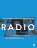 Cover: The Biographical Encyclopedia of American Radio - Routledge