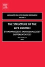 Cover: The Structure of the Life Course: Standardized? Individualized? Differentiated? - Elsevier