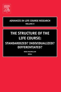 Enlarge image Cover: The Structure of the Life Course: Standardized? Individualized? Differentiated? - Elsevier