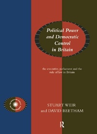 Enlarge image Cover: Political Power and Democratic Control in Britain - Routledge