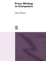 Cover: From Writing To Computers - Routledge