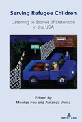 Cover: Serving Refugee Children - Peter Lang Verlag