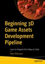 Cover: Beginning 3D Game Assets Development Pipeline - APress