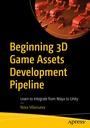 Cover: Beginning 3D Game Assets Development Pipeline - APress
