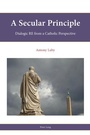 Cover: A Secular Principle - Peter Lang Verlag