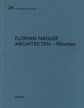 Cover: Florian Nagler Architekten - M&uuml;nchen - Quart Verlag