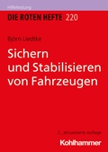 Cover: Sichern und Stabilisieren von Fahrzeugen - Kohlhammer
