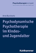 Cover: Psychodynamische Psychotherapie im Kindes- und Jugendalter - Kohlhammer