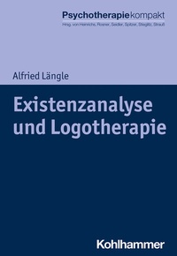 Abbildung von: Existenzanalyse und Logotherapie - Kohlhammer