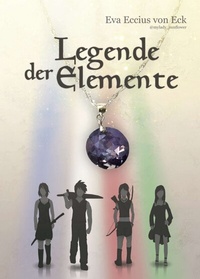 Enlarge image Cover: Legende der Elemente - tredition