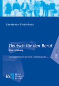 Cover: Deutsch f&uuml;r den Beruf - Erich Schmidt Verlag
