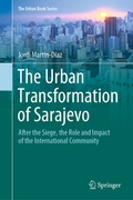 Cover: The Urban Transformation of Sarajevo - Springer