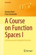 Cover: A Course on Function Spaces I - Springer