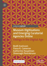 Abbildung von: Museum Digitisations and Emerging Curatorial Agencies Online - Palgrave Macmillan
