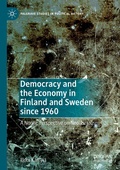 Cover: Democracy and the Economy in Finland and Sweden since 1960 - Palgrave Macmillan