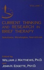 Cover: Current Thinking and Research in Brief Therapy - Routledge