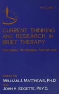 Cover: Current Thinking and Research in Brief Therapy - Routledge