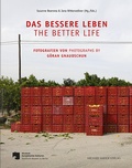 Cover: Das bessere Leben / The better life - Michael Imhof Verlag