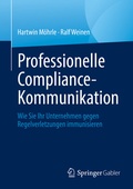 Cover: Professionelle Compliance-Kommunikation - Springer Gabler
