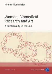 Abbildung von: Women, Biomedical Research and Art - Verlag Barbara Budrich