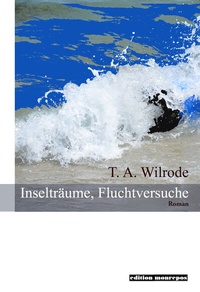 Abbildung von: Inselträume, Fluchtversuche - Pop, Traian