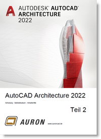 Abbildung von: AutoCAD Architecture 2022 Teil 2 - Auron