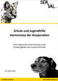 Cover: Schule und Jugendhilfe - Hemmnisse der Kooperation - SERVAL Information Engineering