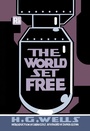Cover: The World Set Free - MIT Press
