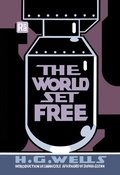 Cover: The World Set Free - MIT Press