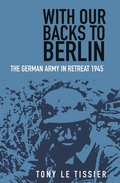 Cover: With Our Backs to Berlin - The History Press Ltd