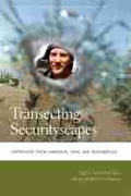 Cover: Transecting Securityscapes - University of Georgia Press