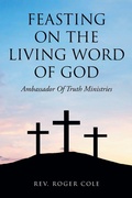 Cover: Feasting on the Living Word of God - Christian Faith