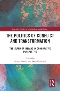 Abbildung von: The Politics of Conflict and Transformation - Routledge