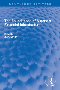 Abbildung von: The Foundations of Nigeria's Financial Infrastucture - Routledge