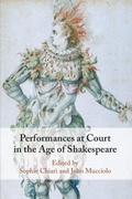 Cover: Performances at Court in the Age of Shakespeare - Cambridge University Press