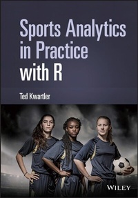 Abbildung von: Sports Analytics in Practice with R - Wiley-ISTE