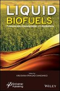 Enlarge image Cover: Liquid Biofuels - Fundamentals, Characterization, and Applications - Wiley