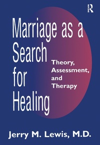 Enlarge image Cover: Marriage A Search For Healing - Routledge